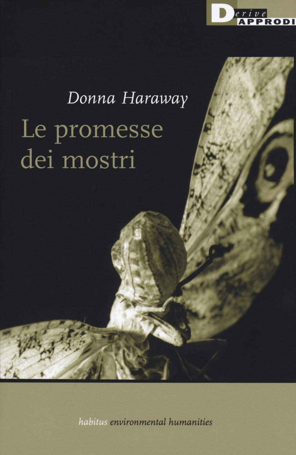Copertina Donna Haraway, Le promesse dei mostri, DeriveApprodi