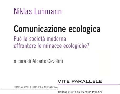 Niklas Luhmann. Comunicazione ecologica