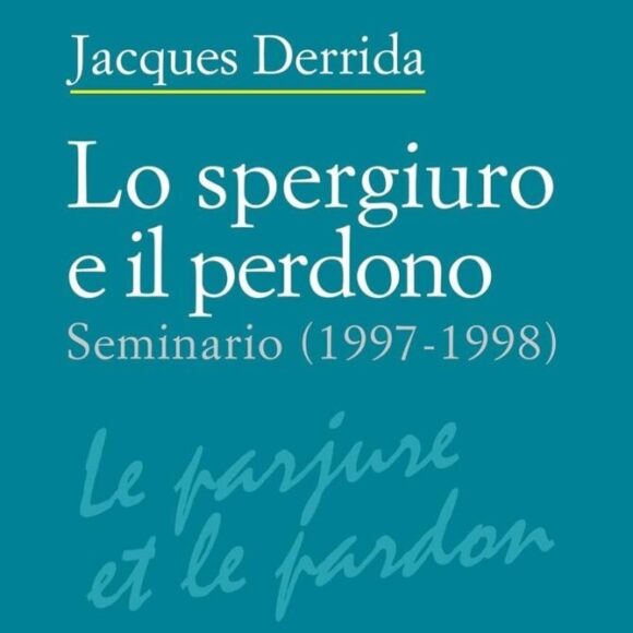 «When mercy seasons justice». Derrida tra spergiuro e perdono