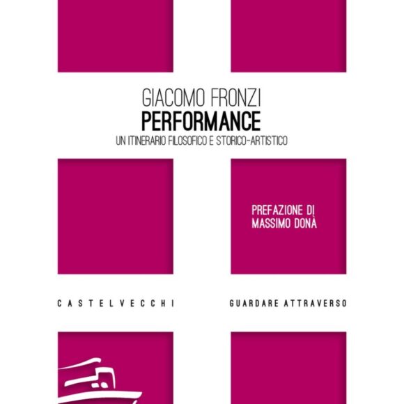 La performance o le sfide di un’estetica contemporanea