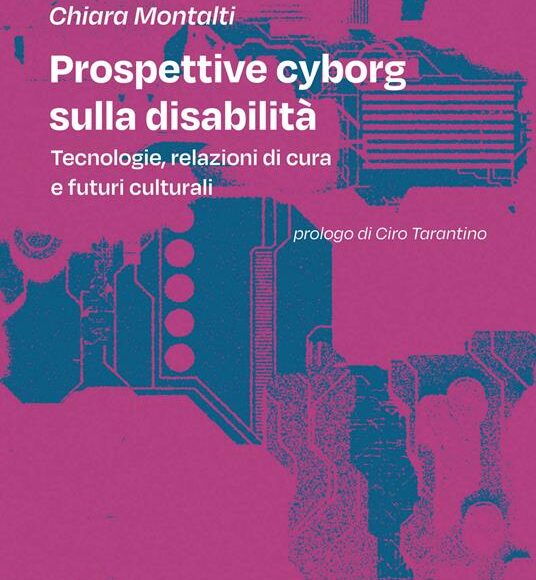 Prospettive cyborg sulla disabilità