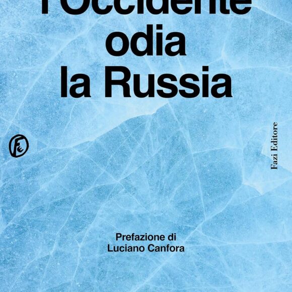 Occidente e Russia – Tra Geopolitica e Filosofia
